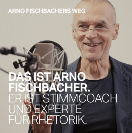 Arno Fischbacher Stimm-Coach