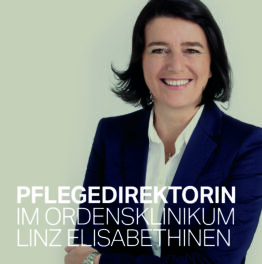 Elisabeth Märzinger – Pflegedirektorin Elisabethinen Linz